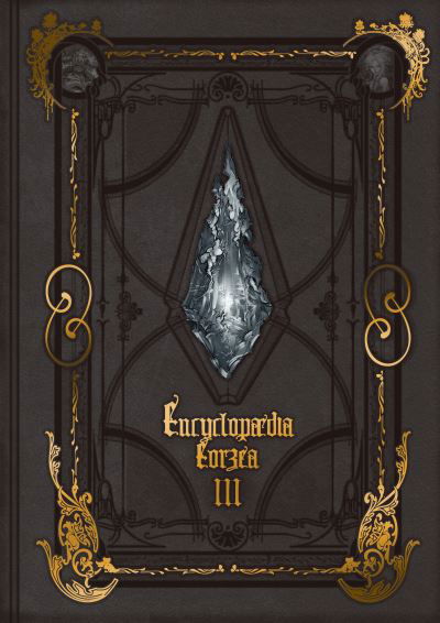 Cover for Square Enix · Encyclopaedia Eorzea -The World of Final Fantasy XIV- Volume III (Gebundenes Buch) (2023)