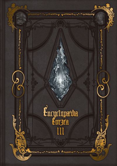 Cover for Square Enix · Encyclopaedia Eorzea -the World Of Final Fantasy Xiv- Volume Iii (Hardcover bog) (2023)