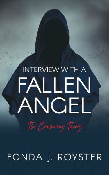 Cover for Fonda J Royster · Interview with a Fallen Angel (Paperback Bog) (2020)