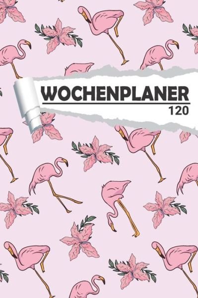 Cover for Aw Media · Wochenplaner Flamingo (Pocketbok) (2020)