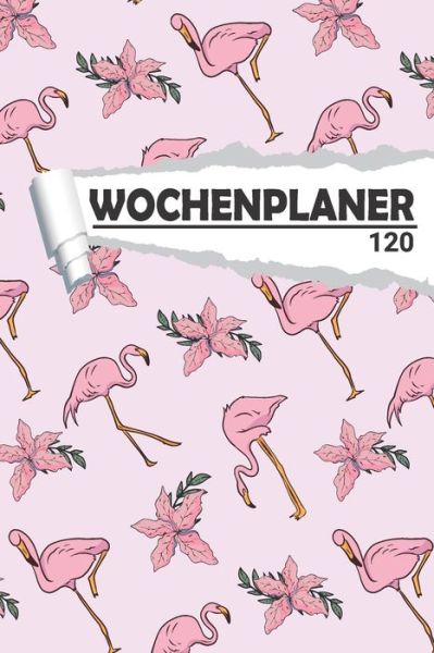 Cover for Aw Media · Wochenplaner Flamingo (Paperback Book) (2020)