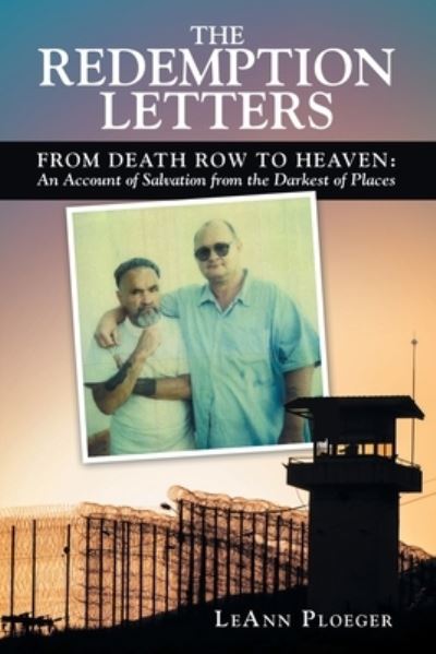 Cover for LeAnn Ploeger · Redemption Letters : From Death Row to Heaven (Buch) (2022)