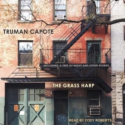 Cover for Truman Capote · The Grass Harp (CD) (2018)