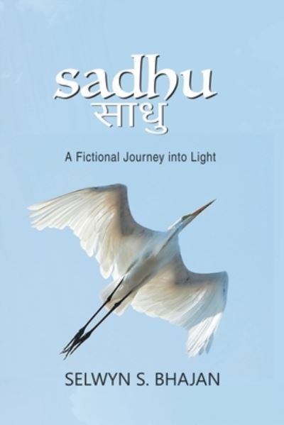 Cover for Selwyn S Bhajan · Sadhu (Paperback Book) (2021)