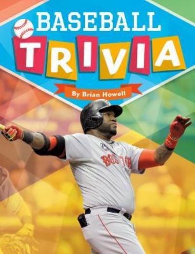 Cover for Brian Howell · Baseball Trivia (Hardcover Book) (2016)