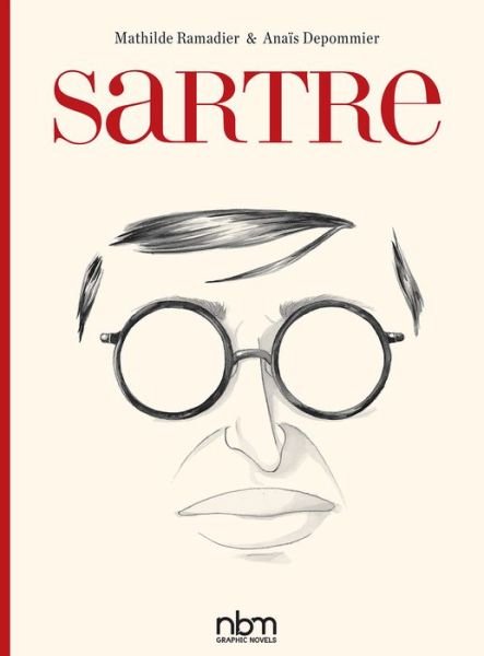 Cover for Mathilde Ramadier · Sartre (Hardcover Book) (2017)