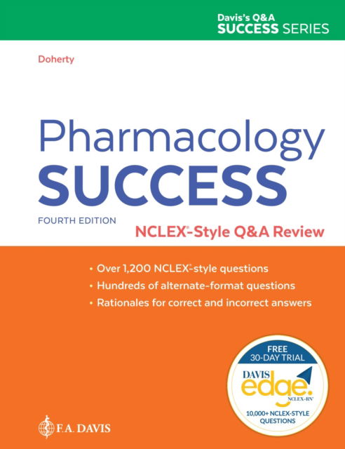 Cover for Christi D. Doherty · Pharmacology Success: NCLEX®-Style Q&amp;A Review - Davis's Q&amp;A Success Series (Paperback Book) [4 Revised edition] (2022)