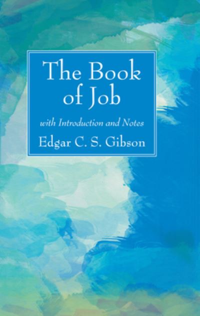 Cover for Edgar C S Gibson · The Book of Job with Introduction and Notes (Paperback Book) (2020)