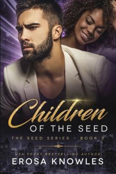 Cover for Erosa Knowles · Children of the Seed (Paperback Bog) (2018)