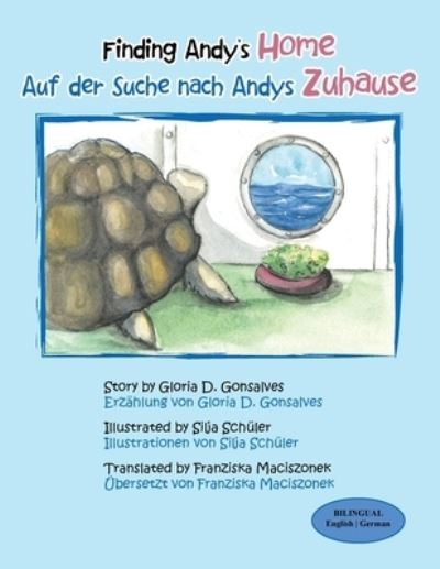 Cover for Gloria D. Gonsalves · Finding Andy's Home Auf der Suche Nach Andys Zuhause (Bok) (2022)