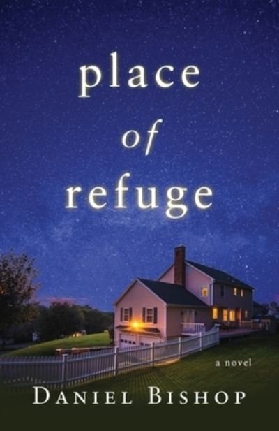 Cover for Daniel Bishop · Place of Refuge (Buch) (2022)