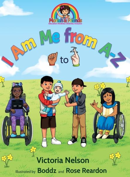 I Am Me from A-Z - Victoria Nelson - Livros - Moriah and Friends - 9781735303017 - 29 de setembro de 2020