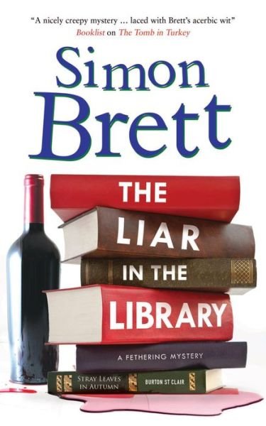 Cover for Simon Brett · The Liar in the Library - A Fethering Mystery (Gebundenes Buch) [Main edition] (2017)
