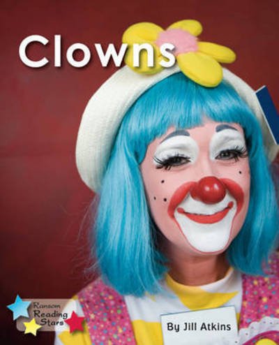 Cover for Atkins Jill · Clowns - Reading Stars (Paperback Book) (2019)
