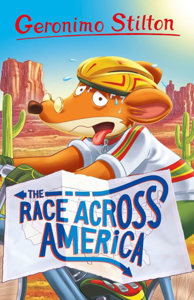 Cover for Geronimo Stilton · Geronimo Stilton: The Race Across America - Geronimo Stilton - Series 4 (Paperback Book) (2021)