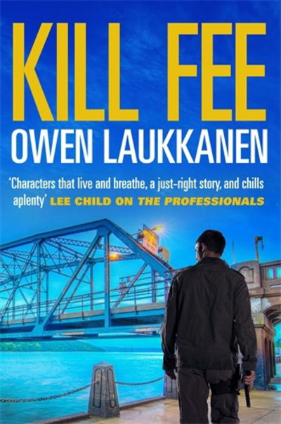 Cover for Owen Laukkanen · Kill Fee - Stevens &amp; Windermere (Paperback Book) [Main edition] (2015)