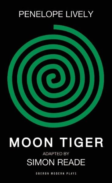 Cover for Penelope Lively · Moon Tiger - Oberon Modern Plays (Paperback Book) (2014)