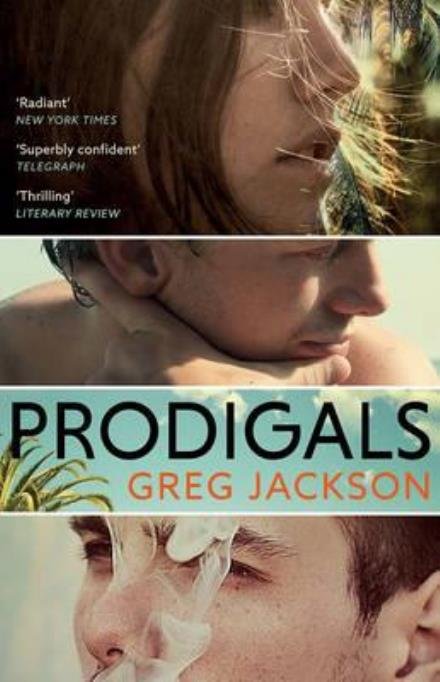 Cover for Greg Jackson · Prodigals: Stories (Paperback Book) (2016)