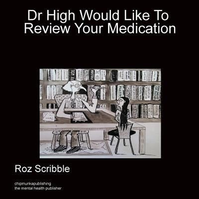 Cover for Scribble Roz · Doctor High Would Like To Review (Paperback Book) (2016)