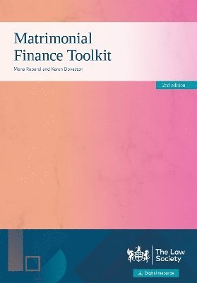 Matrimonial Finance Toolkit 2nd edition - Mena Ruparel - Libros - The Law Society - 9781784462017 - 28 de octubre de 2024