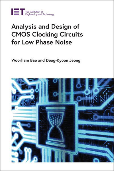 Cover for Woorham · Analysis and Design of CMOS Clocking Circuits For Low Phase Noise (Hardcover Book) (2020)