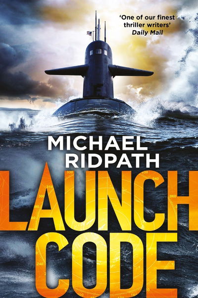 Cover for Michael Ridpath · Launch Code (Paperback Book) [Main edition] (2020)