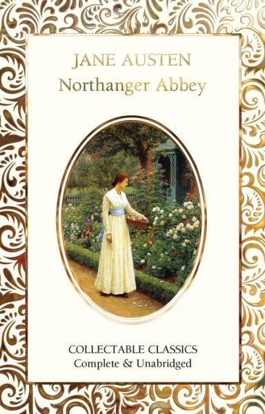 Cover for Jane Austen · Northanger Abbey - Flame Tree Collectable Classics (Gebundenes Buch) [New edition] (2019)