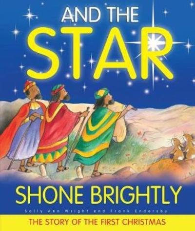 Cover for Sally Ann Wright · And the Star Shone Brightly (Hardcover Book) (2018)