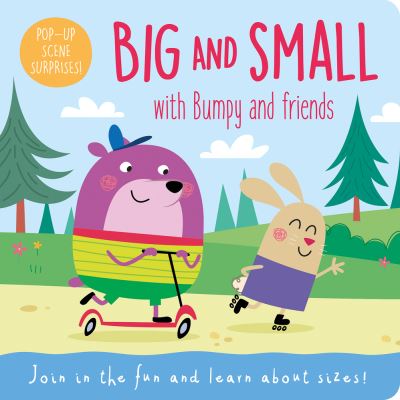 Cover for Robyn Gale · Big and Small with Bumpy and Friends (Book) (2020)