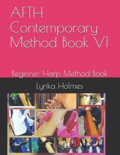 Cover for Lyrika Holmes · AFTH Contemporary Method Book V1 (Pocketbok) (2019)