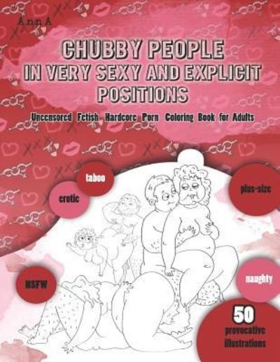 Cover for Anna · Chubby People in Very Sexy and Explicit Positions (Paperback Bog) (2019)