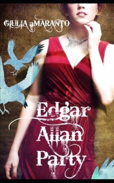Cover for Giulia Amaranto · Edgar Allan Party (Pocketbok) (2019)