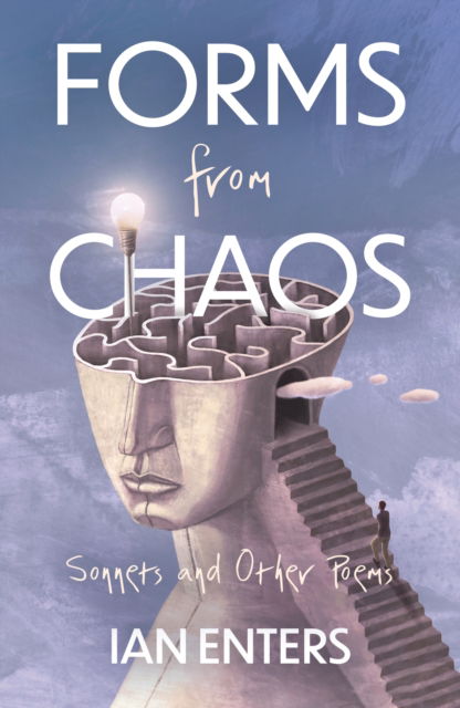 Cover for Ian Enters · Forms from Chaos: Sonnets and Other Poems (Paperback Book) (2024)