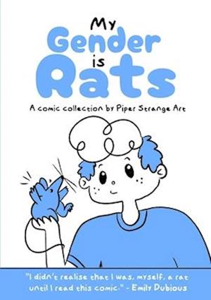 Cover for Piper Strange · My Gender is Rats (Pocketbok) (2025)