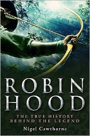 Cover for Nigel Cawthorne · A Brief History of Robin Hood - Brief Histories (Paperback Book) (2010)