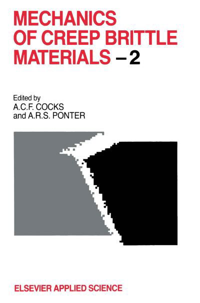 Mechanics of Creep Brittle Materials (Hardcover bog) (1991)
