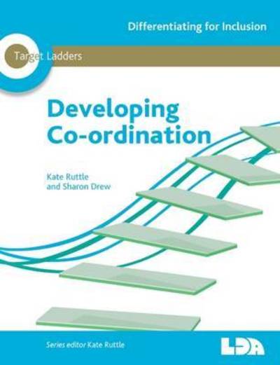 Cover for Sharon Drew · Developing Co-Ordination - Target Ladders (Book) (2016)