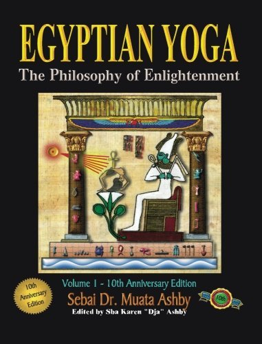 Cover for Muata Abhaya Ashby · Egyptian Yoga: The Philosophy of Enlightenment (Paperback Bog) (2005)