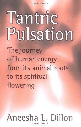 Cover for Dillon, Aneesha, L · Tantric Pulsation (Pocketbok) (2005)