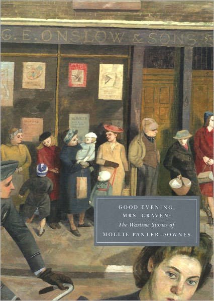 Cover for Mollie Panter-Downes · Good Evening, Mrs Craven: The Wartime Stories of Mollie Panter-Donnes - Persephone Classics (Taschenbuch) [Revised edition] (2008)