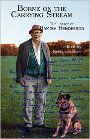 Borne on the Carrying Stream: the Legacy of Hamish Henderson - Eberhard Bort - Books - Grace Note Publications - 9781907676017 - May 22, 2012