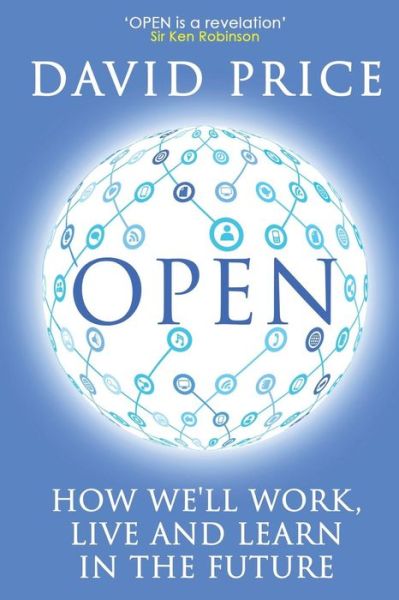 Open - David Price - Bøger - Crux Publishing - 9781909979017 - 30. oktober 2013