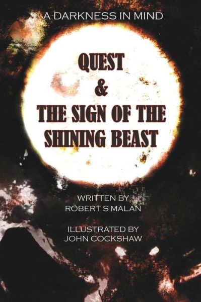 Cover for Robert S. Malan · Quest &amp; the Sign of the Shining Beast (Paperback Book) (2016)