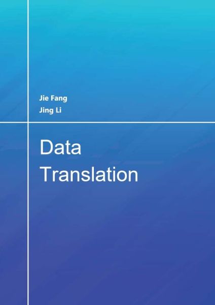 Cover for Jie Fang · Data Translation (Paperback Book) (2020)