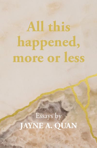 Cover for Jayne A. Quan · All this happened, more or less (Pocketbok) (2022)