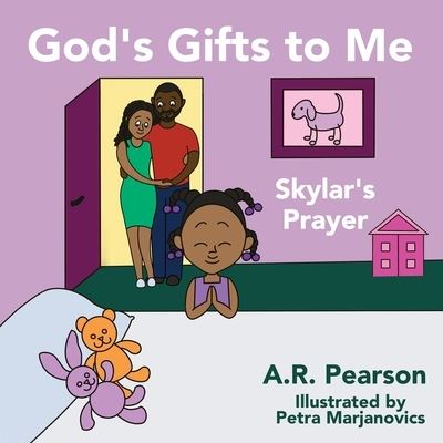 Cover for A. R. Pearson · God's Gifts To Me (Paperback Book) (2021)