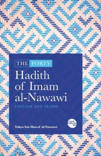 Cover for Yahya Ibn Sharaf Al-Nawawi · The Forty Hadith of Imam al-Nawawi (Paperback Book) (2022)