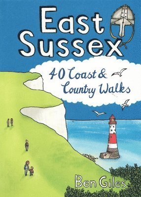 Cover for Ben Giles · East Sussex: 40 Coast and Country Walks - 40 Coast and Country Walks (Paperback Book) (2024)