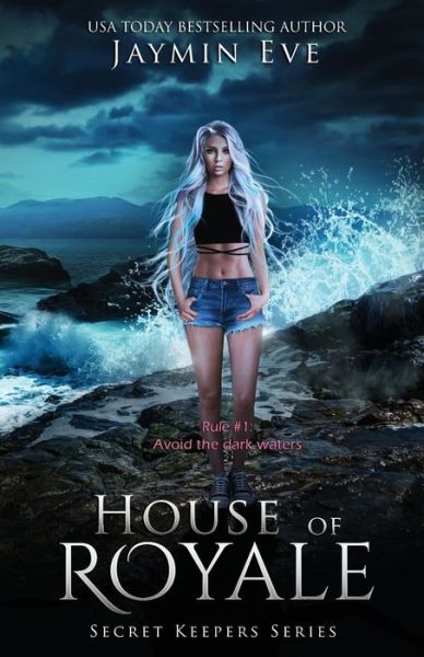 Cover for Jaymin Eve · House of Royale: Secret Keepers Series #4 - Secret Keepers (Paperback Book) (2018)