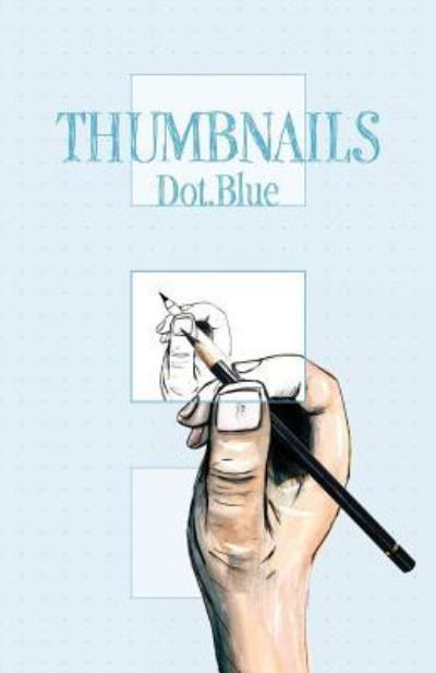 Cover for NoooBooks · Thumbnails: Dot.Blue - Thumbnails (Stationery) (2019)